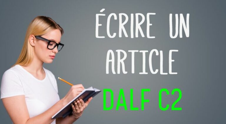 Ecrire un article au DALF C2 : stratégies et exemple | France Podcasts